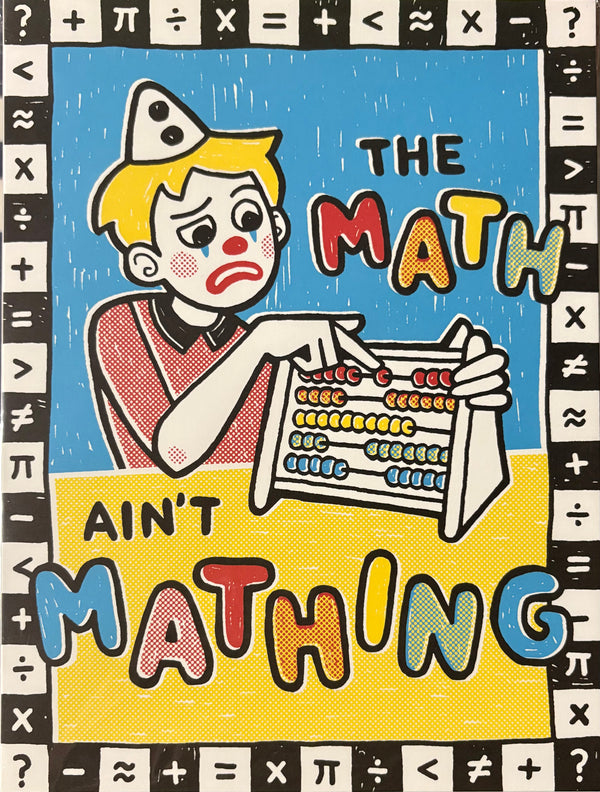 THE MATH AIN'T MATHING Clown Print by OK Artist Nikki Simmons